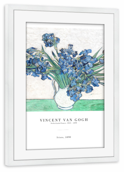 Poster mit Rahmen weiß "Van Gogh - Iris" artboxONE - Natur,Floral - Blume,Pflanze,Blumenstrauß,Vase,Blüte,Iris,Van gogh,Kunst,Malerei,Gemälde