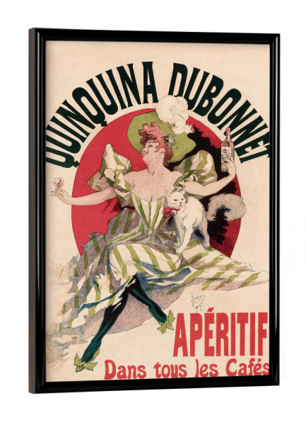 Poster mit schwarzem Rahmen "Cheret - Quinquina Dubonnet" artboxONE - Tiere,Fashion,Festivals
