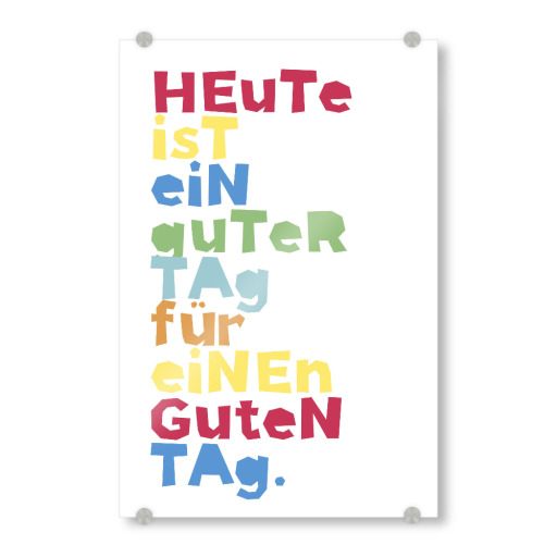 Heute ist ein guter Tag