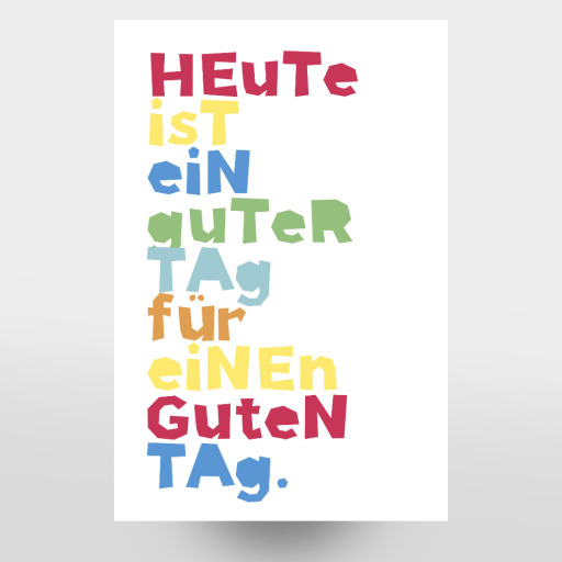 Heute ist ein guter Tag
