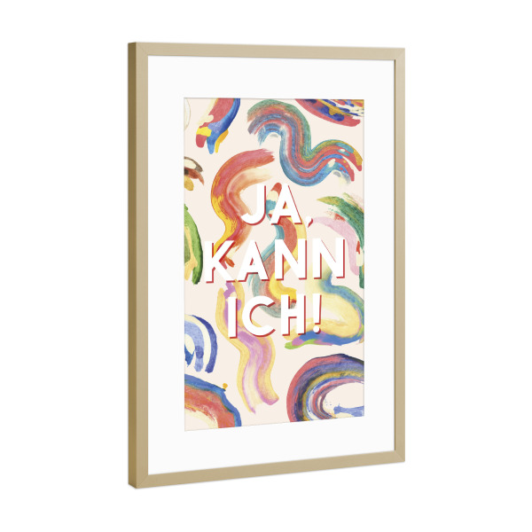 Poster mit Rahmen Gold "Ja, kann ich!" artboxONE - Typografie,Für Kinder,Abstrakt,Lustig