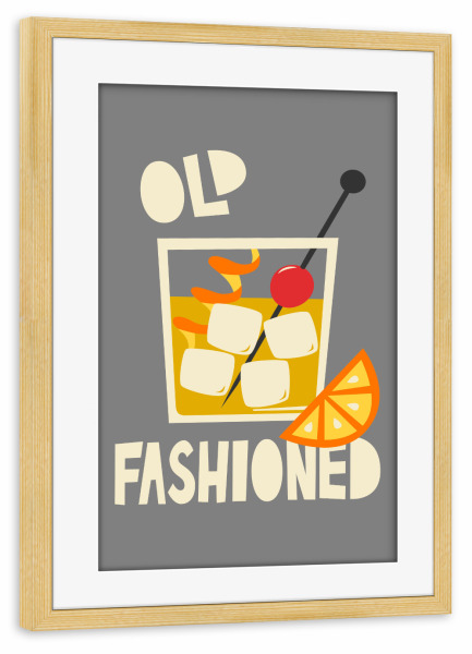Poster mit Rahmen kiefer "OLD FASHIONED (No.1)" artboxONE - Typografie,Essen & Trinken,Essen & Trinken / Alkohol