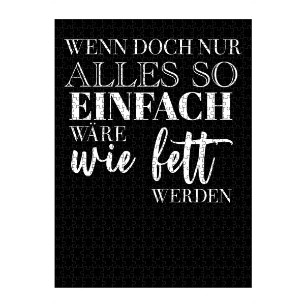 Puzzle Ravensburger "So einfach wie fett werden" artboxONE - Typografie,Weihnachten,Lustig