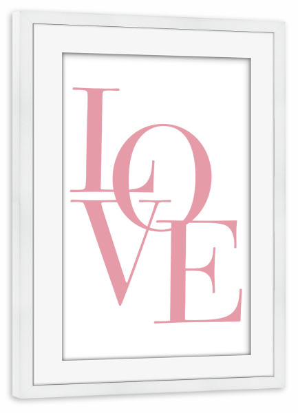 Poster mit Rahmen weiß "LOVE in pink" artboxONE - Typografie,Liebe - Liebe,Typo,Typografie,Boho,Buchstaben,Zuneigung,Paar,Beziehung,Pink