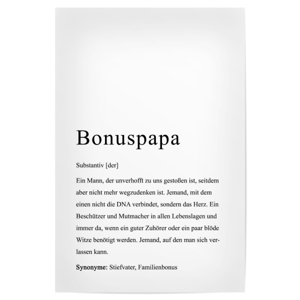 Poster 30x20 cm "Bonuspapa" artboxONE - Typografie,Für Papa - Bonuspapa,Papa,Vater,Vatertag,Definition,Typo,Typografie,Minimalistisch,Schwarzweiß
