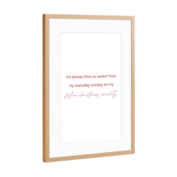 Poster mit Rahmen Kupfer "Christmas anxiety" artboxONE - Typografie,Weihnachten,Lustig - Weihnachten,Fest,Typo,Typografie,Minimalistisch,Angst,Lustig