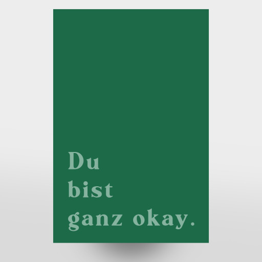 Du bist ganz ok - grün