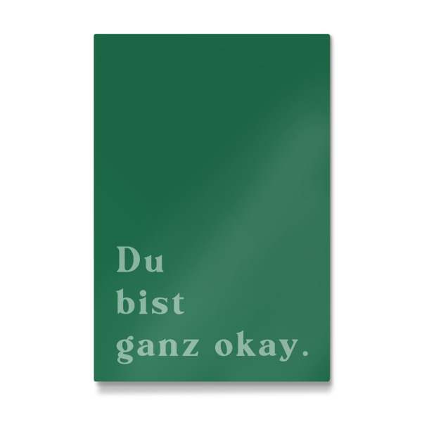 Galerie-Print "Du bist ganz ok - grün" 30x20 cm artboxONE