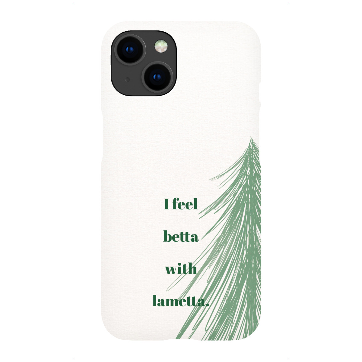 "I feel betta with lametta"für iPhone - Premium-Case Handyhülle artboxONE