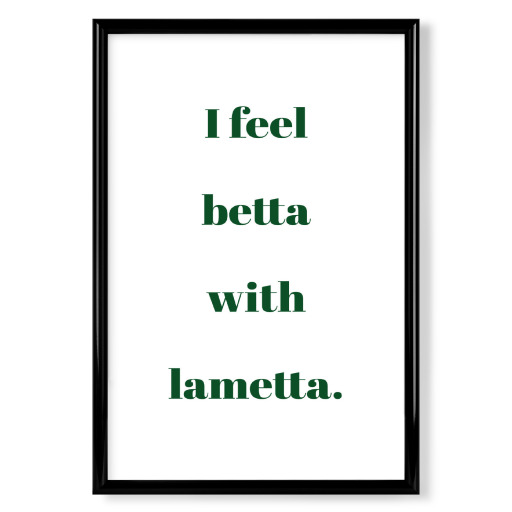 Feel betta with lametta