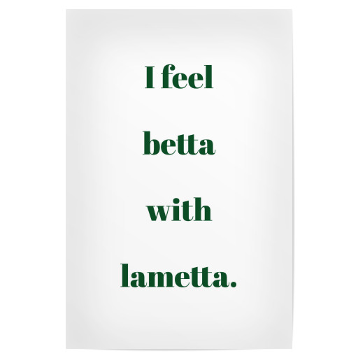 Feel betta with lametta
