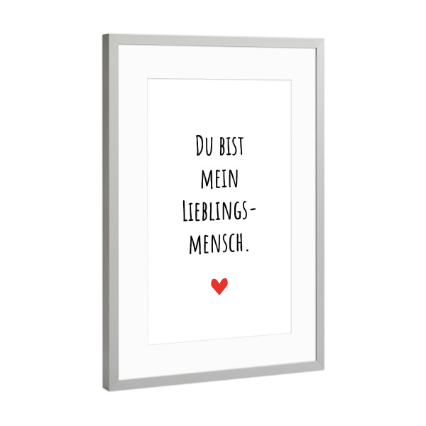 Poster mit Rahmen Silber "Mein Lieblingsmensch" artboxONE - Typografie,Menschen,Liebe