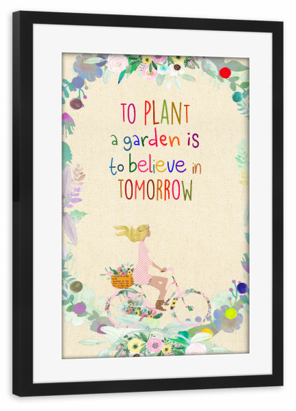 Poster mit Rahmen schwarz "Believe in tomorrow" artboxONE - Typografie,Floral