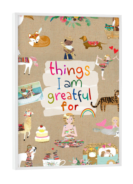 Poster mit weißem Rahmen "Things I am greatful for" artboxONE - Für Kinder