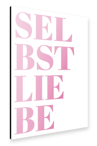 Alu-Dibond "SELBSTLIEBE - PINK" 30x20 cm artboxONE