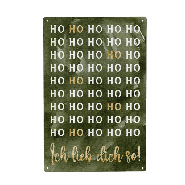 Metall Poster "Ho Ho Ho, ich lieb dich so!" artboxONE - Typografie,Liebe,Weihnachten,Lustig