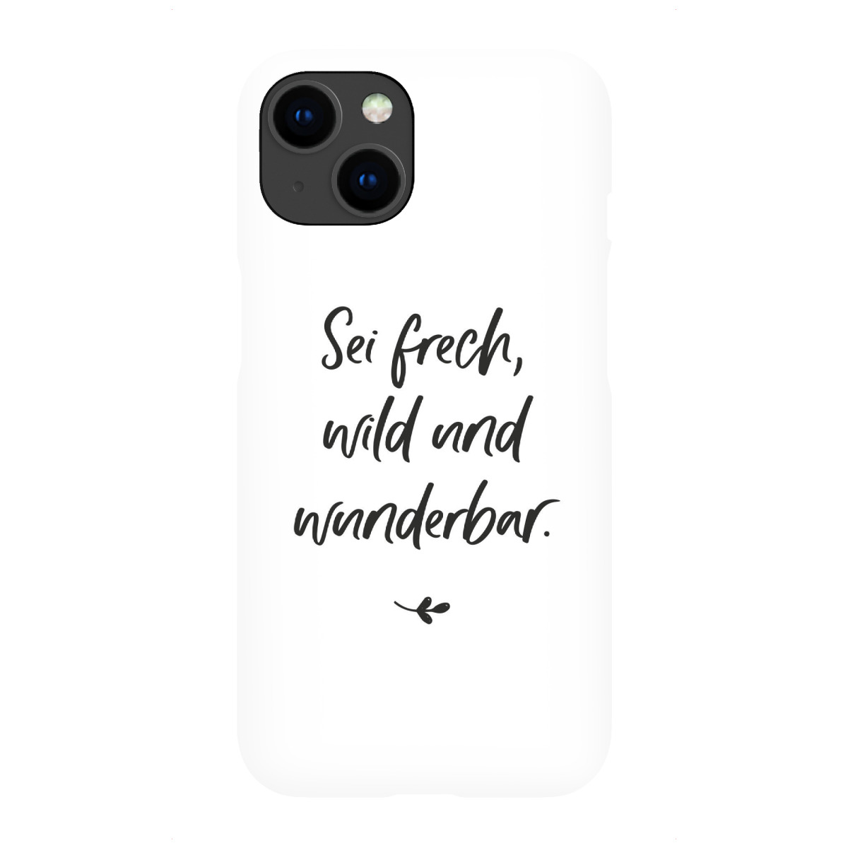 iPhone "Sei frech / modern" Premium-Case Handyhülle artboxONE