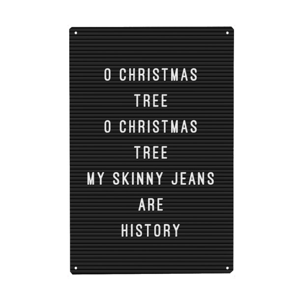 Metall Poster "Letterboard O Christmas Tree" artboxONE - Typografie,Schwarzweiß,Weihnachten,Lustig