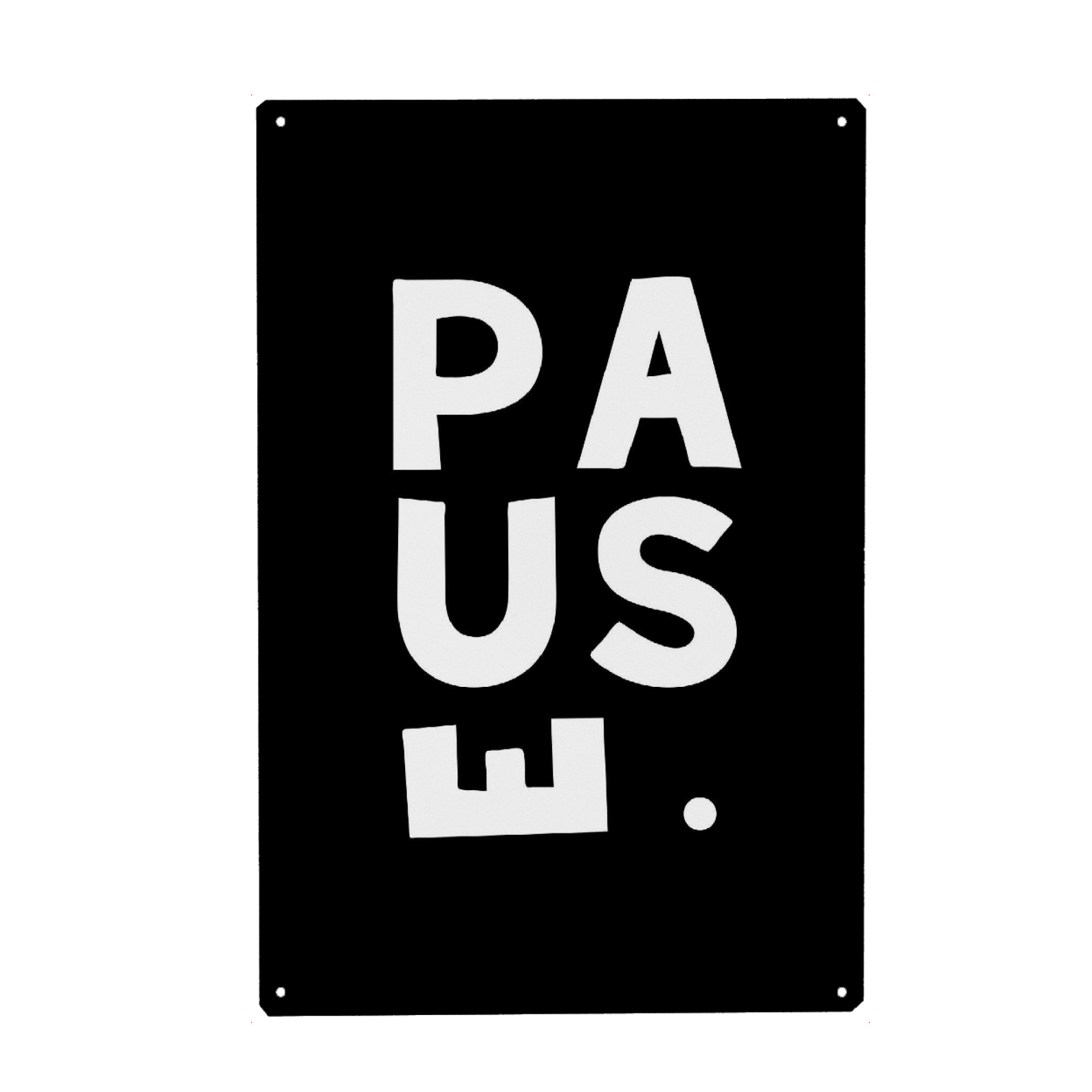 Holzbild "PAUSE SW" artboxONE - Typografie,Für Mama,Für Papa,Lustig
