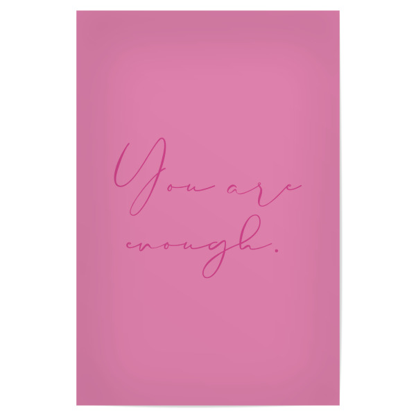 Poster 30x20 cm "You are enough - pink" artboxONE - Typografie,Menschen,Liebe
