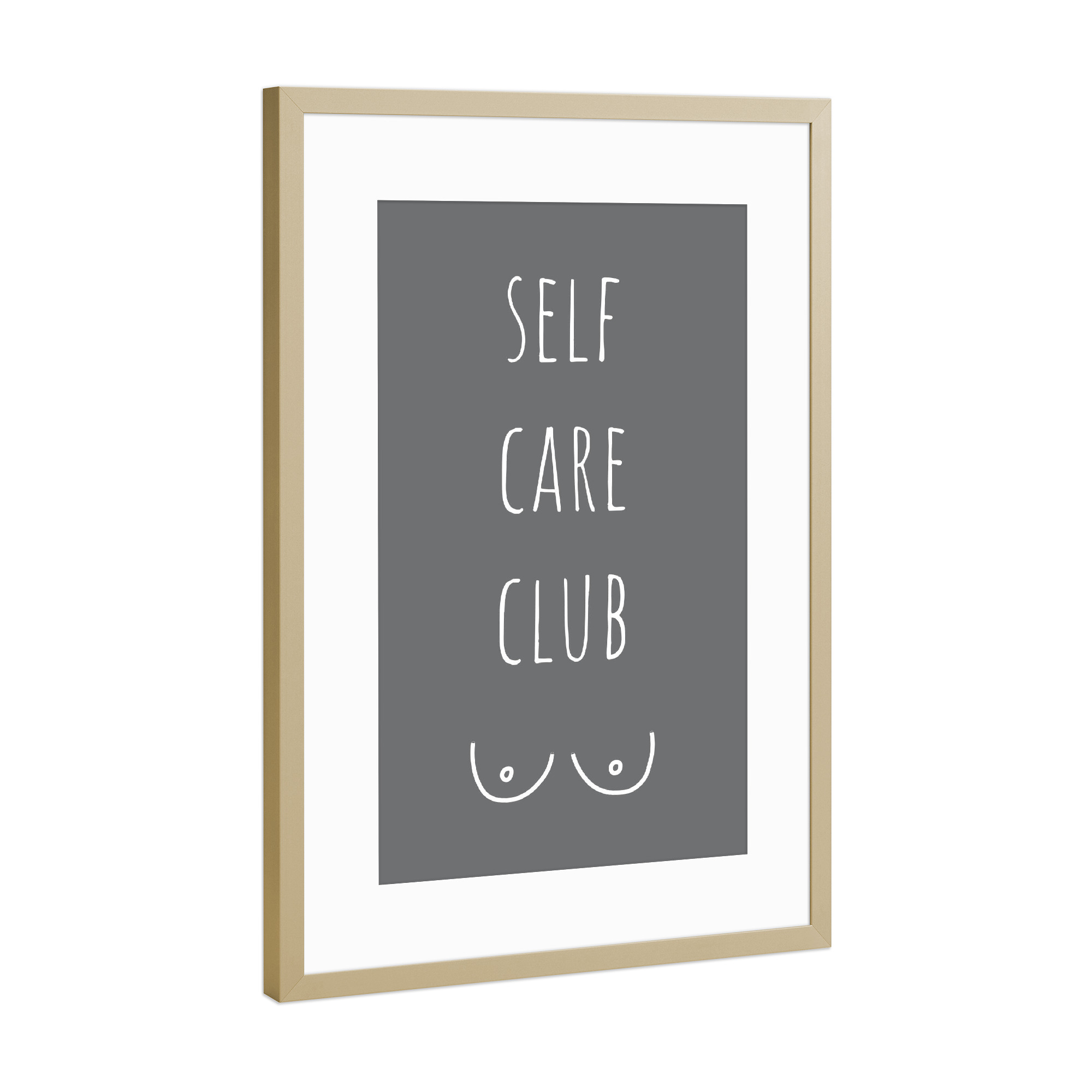 Poster mit Rahmen Gold "Selfcare club" artboxONE - Typografie,Menschen,Liebe