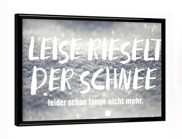 Poster mit schwarzem Rahmen "Keine weiße Weihnacht" artboxONE - Typografie,Natur,Schwarzweiß,Weihnachten