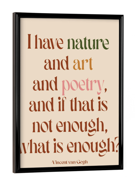 Poster mit schwarzem Rahmen "Van-Gogh-Zitat" artboxONE - Typografie,Natur,Menschen