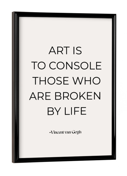 Poster mit schwarzem Rahmen "Kunstzitat von Vincent" artboxONE - Typografie,Schwarzweiß