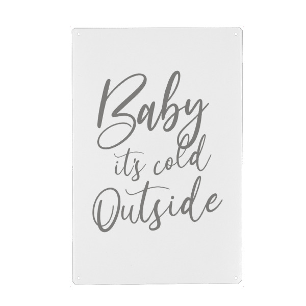 Holzbild "Baby it’s cold outside GRAU" artboxONE - Typografie,Menschen,Schwarzweiß,Liebe,Lustig
