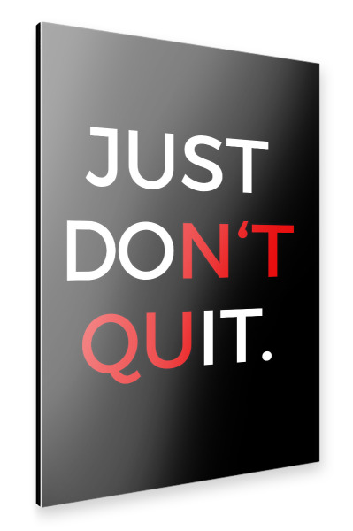 Alu-Dibond "Don't quit - Do it!" 30x20 cm artboxONE
