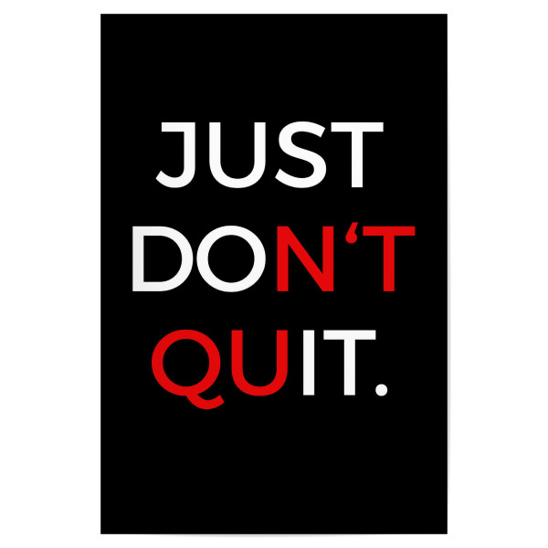 Poster "Don't quit - Do it!" artboxONE - Typografie,Menschen,Sport,Sport / Motivation