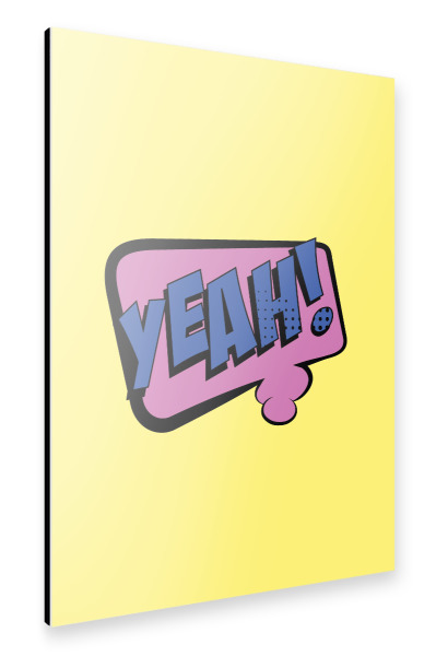 Alu-Dibond "YEAH bubble" 30x20 cm artboxONE