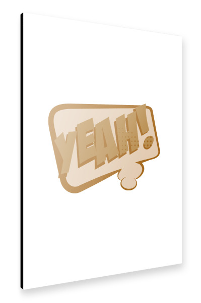 Alu-Dibond "YEAH bubble - beige" 30x20 cm artboxONE
