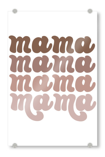 Acrylglasbild "Mama Retro-Grafik" artboxONE - Fashion,Buchstaben,Für Mama,Lustig