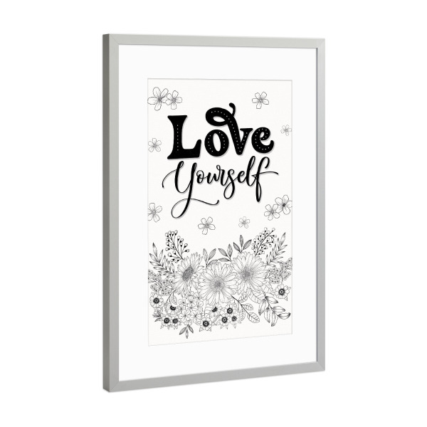 Poster mit Rahmen Silber "Love Yourself. Mit Line-Art Blumen" artboxONE - Typografie,Floral,Schwarzweiß,Liebe