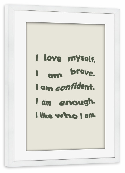 Poster mit Rahmen weiß "Who I am" artboxONE - Typografie,Menschen - Menschen,Typo,Typografie,Minimalismus,Motivation,Selbstliebe,Selbstvertrauen