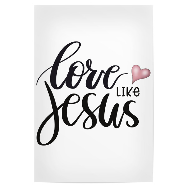 Poster "Liebe wie Jesus" artboxONE - Typografie,Buchstaben,Festivals
