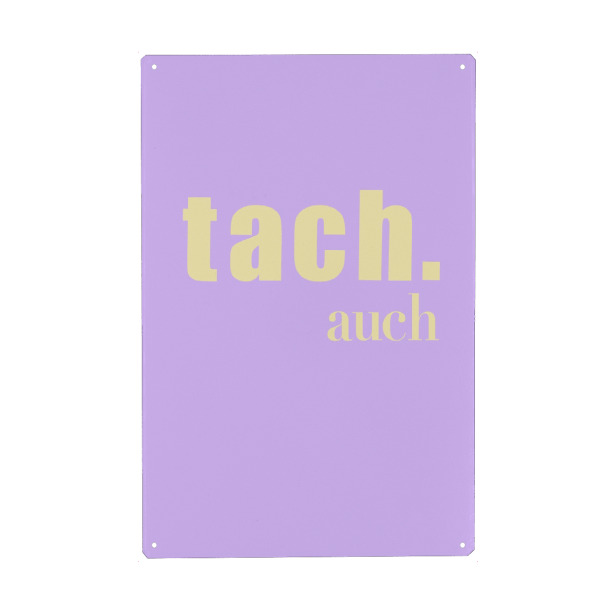 Holzbild "Tach auch" artboxONE - Typografie,Lustig - Tach auch,Lustig,Lila,Ute arnold,Eingangsbreich,Eingang,Flur,Gelb soft,Cool