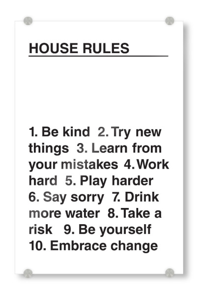 Acrylglasbild "Hausregeln" artboxONE - Typografie - Hausregeln,Lebensregeln,Lebenszitat,Positiv,Sei freundlich,Typo,Typografie