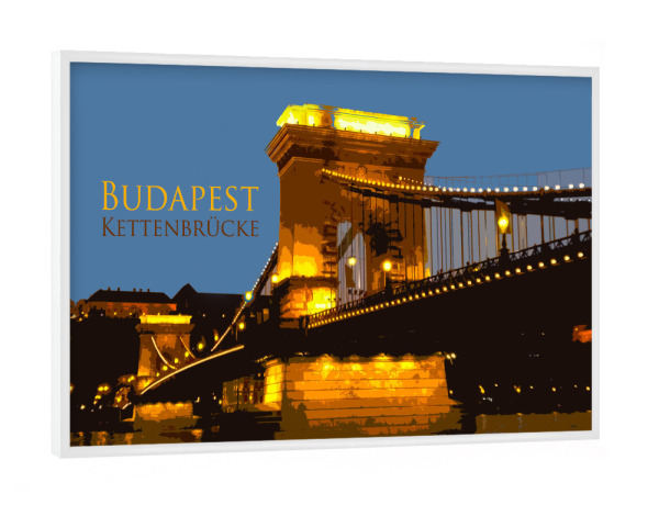 Poster mit weißem Rahmen "Die Kettenbrücke @ Budapest" artboxONE - Reise,Architektur,Reise / Länder,Städte / Budapest