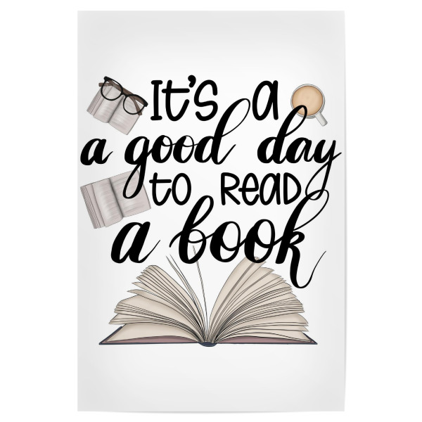 Poster 30x20 cm "It's A Good Day To Read A Book" artboxONE - Typografie,Fashion,Lehrersprüche,Buchstaben