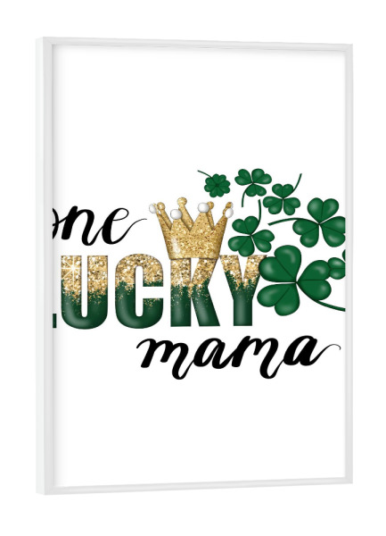 Poster mit weißem Rahmen "Eine glückliche Mama" artboxONE - Fashion,Buchstaben,Für Mama
