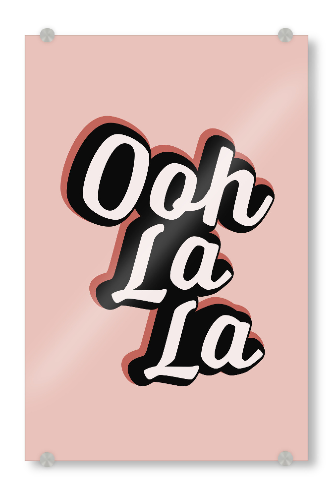 Acrylglasbild "Oh la la Typo" artboxONE - Typografie,Städte / Paris - Französisch,Französisches sprichwort,Rosa,Typo,Typografie