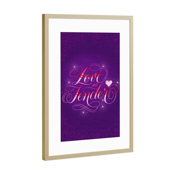 Poster mit Rahmen Gold "Love me Tender" artboxONE - Typografie,Floral,Liebe