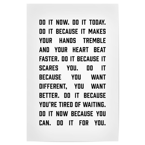 Poster 30x20 cm "Mach es jetzt" artboxONE - Typografie - Motivierend,Zitieren,Sagen,Inspirierend