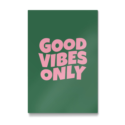 GOOD VIBES ONLY PINK GREEN