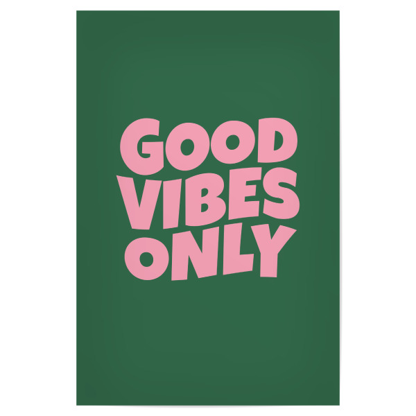 Poster 30x20 cm "GOOD VIBES ONLY PINK GREEN" artboxONE - Typografie - Good,Vibes,Only,Typo,Typografie,Bunt,Minimalismus