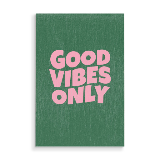 GOOD VIBES ONLY PINK GREEN