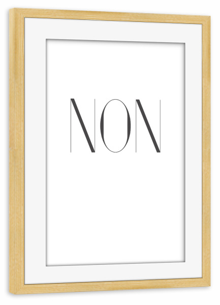Poster mit Rahmen kiefer "NON-Schriftzug" artboxONE - Typografie,Geometrie
