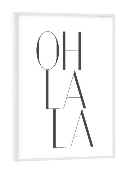 Poster mit weißem Rahmen "Ohlala schräg" artboxONE - Typografie,Abstrakt,Geometrie